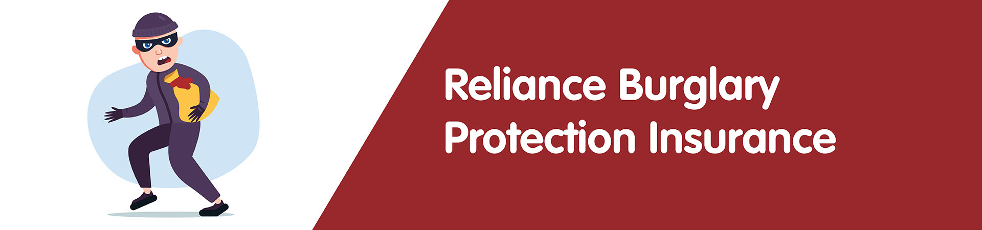 Reliance Burglary Protect Policy for NRI