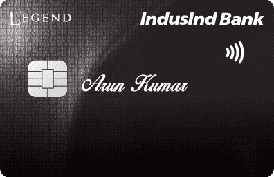 Get Legend Credit card - IndusInd Bank